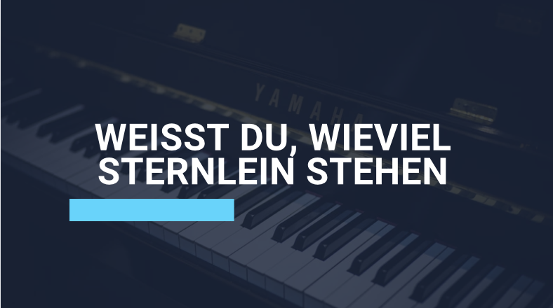 Weißt du, wieviel Sternlein stehen